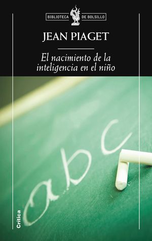 EL NACIMIENTO DE LA INTELIGENCIA EN EL NIÑO