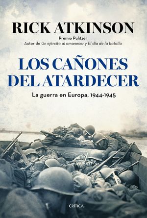 LOS CAÑONES DEL ATARDECER (TRILOGIA DE LA LIBERACION)