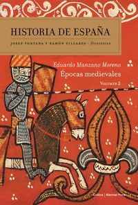 HISTORIA DE ESPAÑA VOL. 2 (EPOCAS MEDIEVALES)