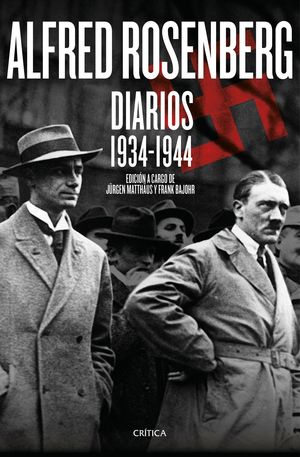 ALFRED ROSENBERG DIARIOS 1934 - 1944