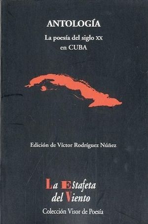 LA POESÍA DEL SIGLO XX EN CUBA