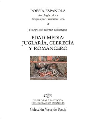 EDAD MEDIA: JUGLARÍA, CLERECÍA Y ROMANCERO