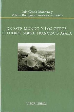 DE ESTE MUNDO Y LOS OTROS