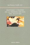 EROTISMO Y TEATRO EN LA PRIMERA DÉCADA DEL SIGLO XXI