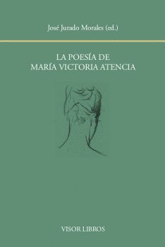 LA POESIA DE MARIA VICTORIA ATENCIA