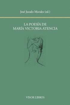 LA POESIA DE MARIA VICTORIA ATENCIA