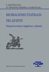 RECREACIONES TEATRALES DEL QUIJOTE