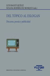 DEL TÓPICO AL ESLOGAN