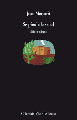 SE PIERDE LA SEÑAL (ED.BILINGUE)