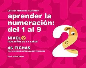 APRENDER LA NUMERACION DEL 1 AL 9 NIVEL 2