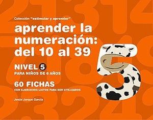 APRENDER LA NUMERACION DEL 10 AL 39 NIVE 5 PARA NIÑOS DE 6 AÑOS