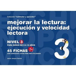 MEJORAR LA LECTURA NIVEL 3