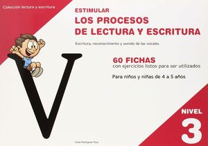 ESTIMULAR LOS PROCESOS DE LECTURA Y ESCRITURA NIVEL 3