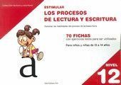 ESTIMULAR LOS PROCESOS DE LECTURA Y ESCRITURA. DE 13 A 14 AÑOS