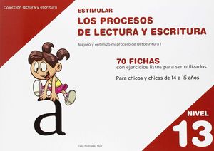 ESTIMULAR LOS PROCESOS DE LECTURA Y ESCRITURA DE 14 A 15 AÑOS