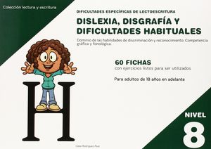 DISLEXIA NIVEL 8 DISGRAFIA Y DIFICULTADES HABITUALES