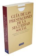 GUÍA DE LAS PRESTACIONES DE LA SEGURIDAD SOCIAL