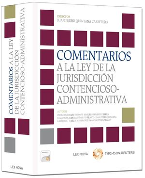 COMENTARIOS A LA LEY DE LA JURISDICCIÓN CONTENCIOSO-ADMINISTRATIVA (PAPEL + E-BO