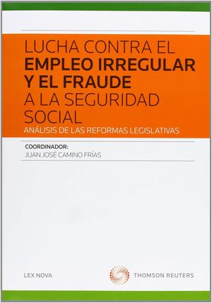 LUCHA CONTRA EL EMPLEO IRREGULAR Y EL FRAUDE A LA SEGURIDAD SOCIAL