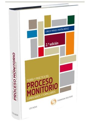 TEORÍA Y PRÁCTICA DEL PROCESO MONITORIO