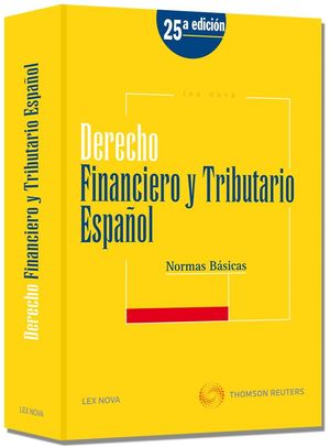 DERECHO FINANCIERO Y TRIBUTARIO ESPAÑOL. NORMAS BÁSICAS (PAPEL + E-BOOK)