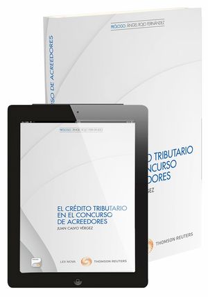 EL CRÉDITO TRIBUTARIO EN EL CONCURSO DE ACREEDORES (PAPEL + E-BOOK)