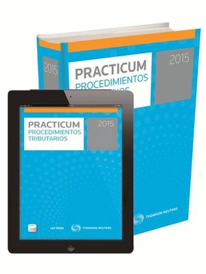 PRACTICUM PROCEDIMIENTOS TRIBUTARIOS 2015 + E-BOOK