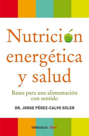 NUTRICION ENERGETICA Y SALUD