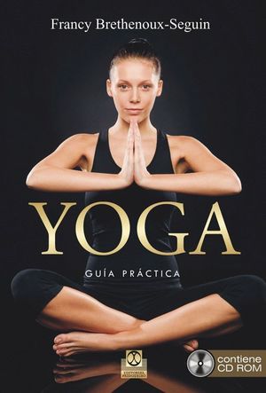 YOGA GUIA PRACTICA +CD