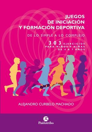 JUEGOS DE INICIACION Y FORMACION DEPORTIVA