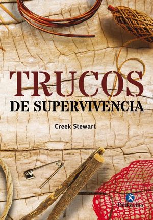 TRUCOS DE SUPERVIVENCIA