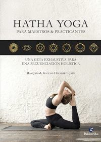 HATHA YOGA PARA MAESTROS & PRACTICANTES