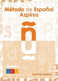 MÉTODO DE ESPAÑOL AZPIRIÓZ GRADO 4