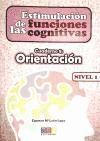 ESTIMULACIÓN DE LAS FUNCIONES COGNITIVAS, NIVEL 1