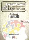 ESTIMULACIÓN DE LAS FUNCIONES COGNITIVAS, NIVEL 1