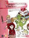 LENGUA CASTELLANA Y LITERATURA 2 LIBRO 1