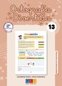 ORTOGRAFIA DIVERTIDA 13 2ªEDICION REVISADA Y ACTUALIZADA