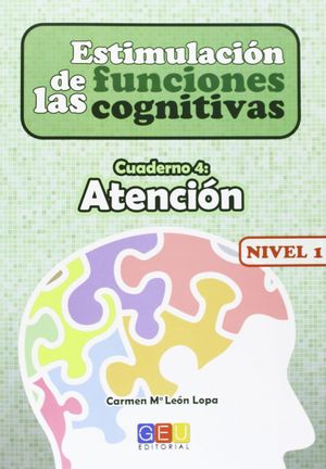 ESTIMULACIÓN DE LAS FUNCIONES COGNITIVAS NIVEL 1 ATENCIÓN