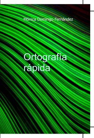 ORTOGRAFIA RAPIDA