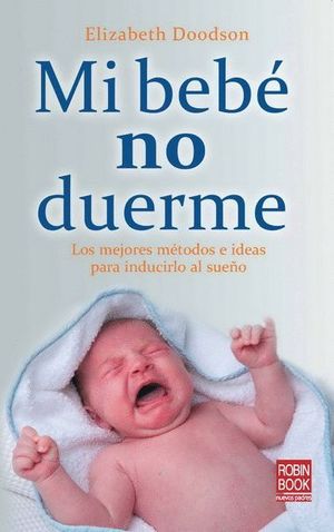 MI BEBÉ NO DUERME