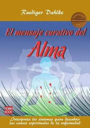 EL MENSAJE CURATIVO DEL ALMA