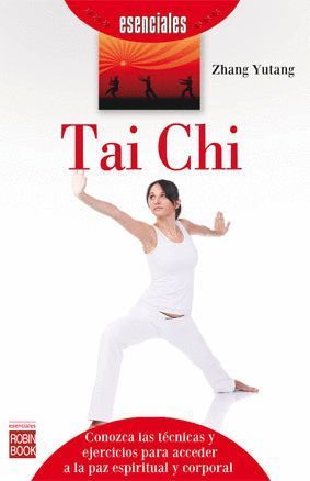 TAI CHI (ESENCIALES)