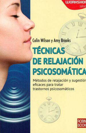 TECNICAS DE RELAJACION PSICOSOMATICA