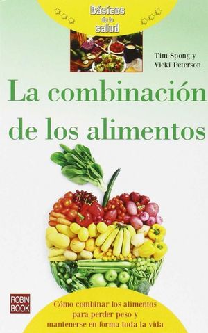 LA COMBINACION DE LOS ALIMENTOS