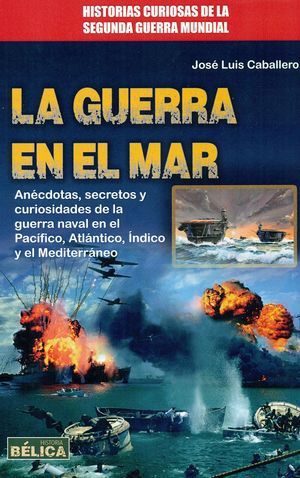 LA GUERRA EN EL MAR