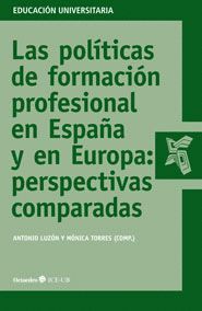 LAS POLÍTICAS DE FORMACIÓN PROFESIONAL EN ESPAÑA Y EN EUROPA