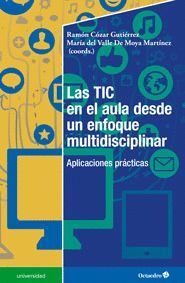 LAS TIC EN EL AULA DESDE UN ENFOQUE MULTIDISCIPLINAR