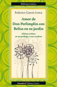 AMOR DE DON PERLIMPLÍN CON BELISA EN SU JARDÍN