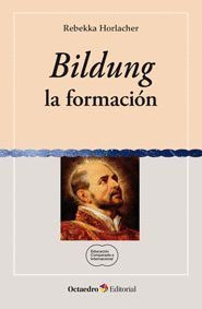 BILDUNG, LA FORMACION