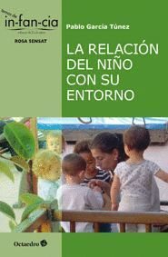LA RELACION DEL NIÑO CON SU ENTORNO